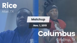 Matchup: Rice vs. Columbus  2019
