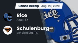 Recap: Rice  vs. Schulenburg  2020