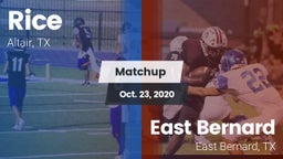 Matchup: Rice vs. East Bernard  2020
