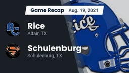 Recap: Rice  vs. Schulenburg  2021