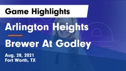 Arlington Heights  vs Brewer At Godley Game Highlights - Aug. 28, 2021
