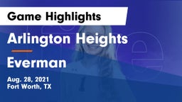 Arlington Heights  vs Everman  Game Highlights - Aug. 28, 2021