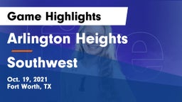 Arlington Heights  vs Southwest  Game Highlights - Oct. 19, 2021