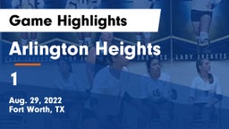 Arlington Heights  vs 1 Game Highlights - Aug. 29, 2022