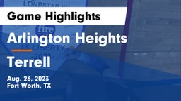 Arlington Heights  vs Terrell Game Highlights - Aug. 26, 2023