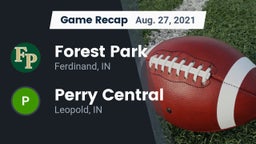 Recap: Forest Park  vs. Perry Central  2021