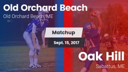 Matchup: Old Orchard Beach vs. Oak Hill  2017