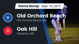 Recap: Old Orchard Beach  vs. Oak Hill  2017