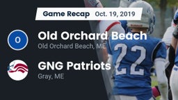 Recap: Old Orchard Beach  vs. GNG Patriots 2019