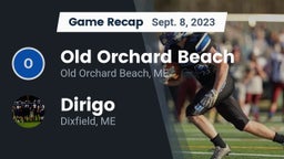 Recap: Old Orchard Beach  vs. Dirigo  2023