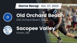 Recap: Old Orchard Beach  vs. Sacopee Valley  2023