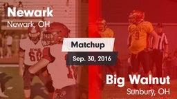 Matchup: Newark vs. Big Walnut  2016