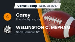 Recap: Carey  vs. WELLINGTON C. MEPHAM 2017