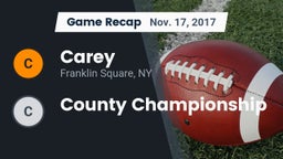 Recap: Carey  vs. County Championship 2017