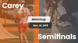 Matchup: Carey vs. Semifinals 2019
