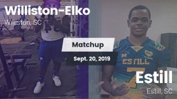Matchup: Williston-Elko vs. Estill  2019