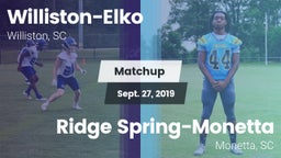 Matchup: Williston-Elko vs. Ridge Spring-Monetta  2019