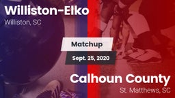 Matchup: Williston-Elko vs. Calhoun County  2020