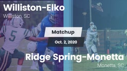 Matchup: Williston-Elko vs. Ridge Spring-Monetta  2020