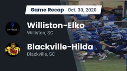 Recap: Williston-Elko  vs. Blackville-Hilda  2020