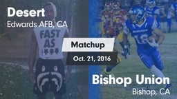 Matchup: Desert  vs. Bishop Union  2016