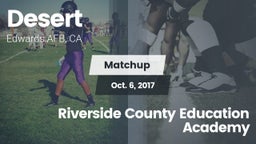 Matchup: Desert  vs. Riverside County Education Academy 2017