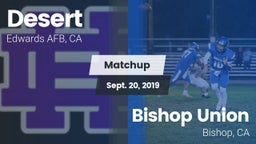 Matchup: Desert  vs. Bishop Union  2019