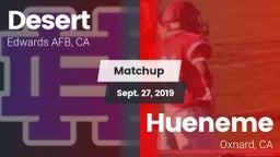 Matchup: Desert  vs. Hueneme  2019