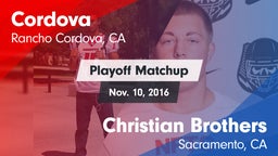 Matchup: Cordova vs. Christian Brothers  2016