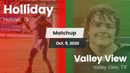 Matchup: Holliday vs. Valley View  2020