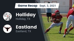 Recap: Holliday  vs. Eastland  2021