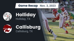 Recap: Holliday  vs. Callisburg  2023