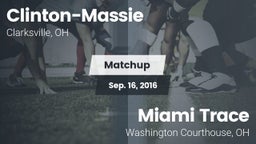 Matchup: Clinton-Massie vs. Miami Trace  2016