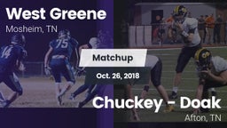 Matchup: West Greene vs. Chuckey - Doak  2018