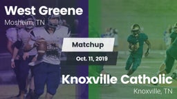 Matchup: West Greene vs. Knoxville Catholic  2019