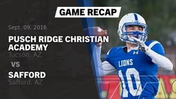 Recap: Pusch Ridge Christian Academy  vs. Safford  2016