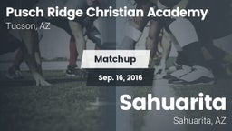 Matchup: Pusch Ridge Christia vs. Sahuarita  2016
