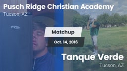 Matchup: Pusch Ridge Christia vs. Tanque Verde  2016