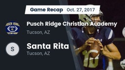 Recap: Pusch Ridge Christian Academy  vs. Santa Rita  2017