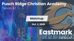 Matchup: Pusch Ridge Christia vs. Eastmark  2020