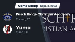 Recap: Pusch Ridge Christian Academy  vs. Yuma  2023
