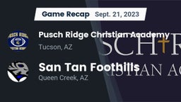 Recap: Pusch Ridge Christian Academy  vs. San Tan Foothills  2023