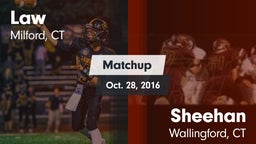 Matchup: Law vs. Sheehan  2016