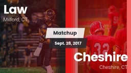 Matchup: Law vs. Cheshire  2016