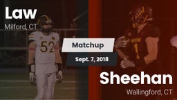 Matchup: Law vs. Sheehan  2018
