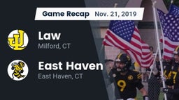 Recap: Law  vs. East Haven  2019