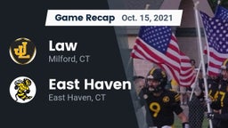 Recap: Law  vs. East Haven  2021