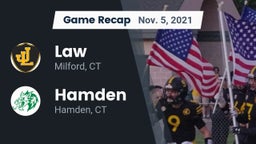 Recap: Law  vs. Hamden  2021