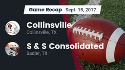 Recap: Collinsville  vs. S & S Consolidated  2017