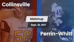 Matchup: Collinsville vs. Perrin-Whitt  2017